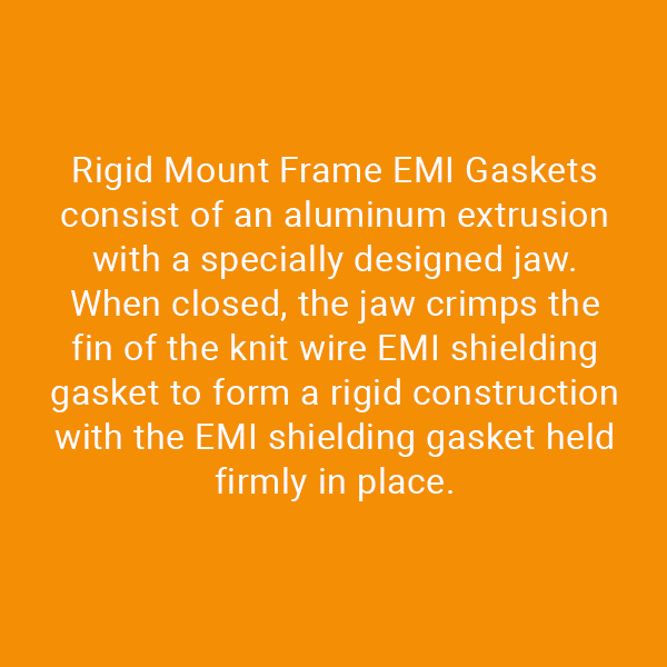 Rigid-Mount-Frame-EMI-Gaskets